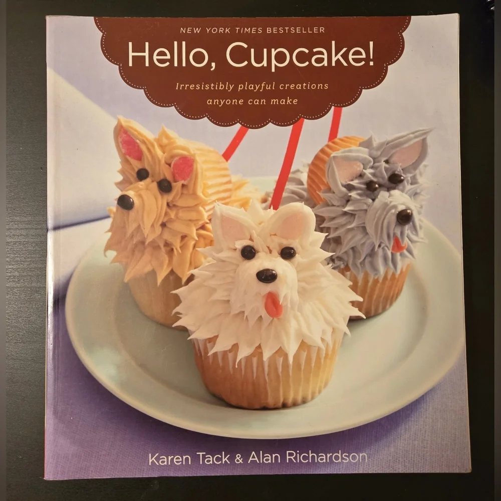 📚 How-to Book -Hello, Cupcake! By Karen Tack & Alan Richardson 2008